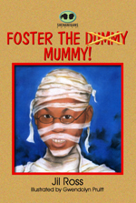 Book cover for Foster the Dummy Mummy