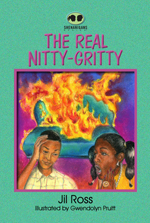 The Real Nitty Gritty